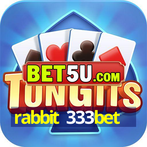 rabbit 333bet